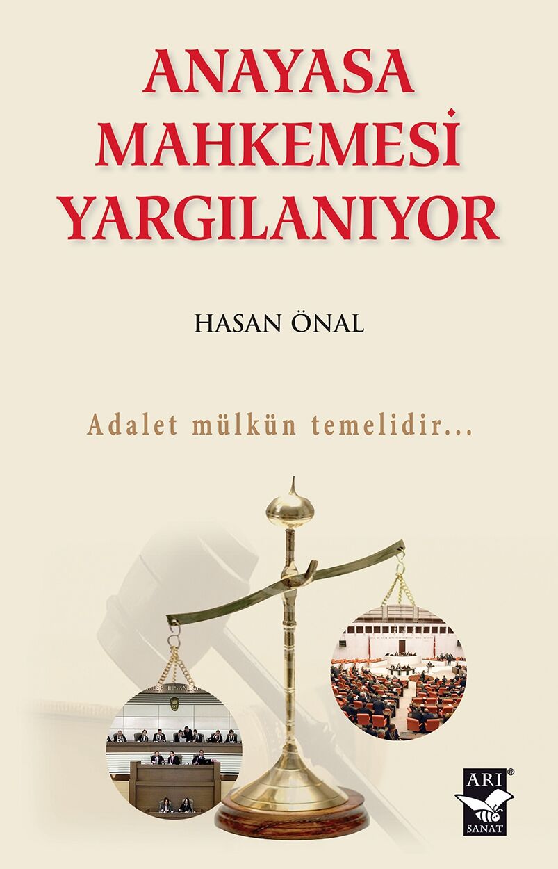 Anayasa Mahkemesi Yargılanıyor / Hasan Önal