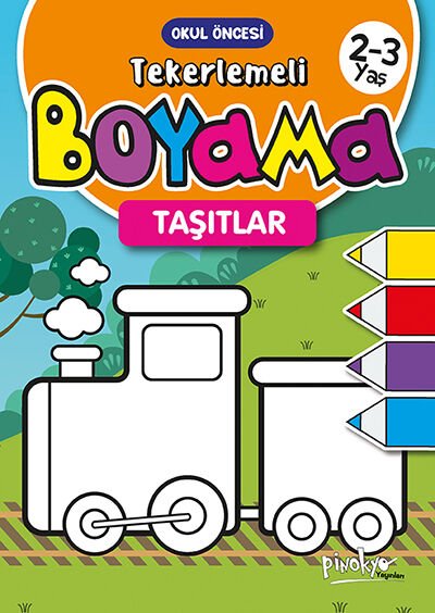 Pinokyo Yayınları Tekerlemeli Boyama Taşıtlar  2-3 Yaş