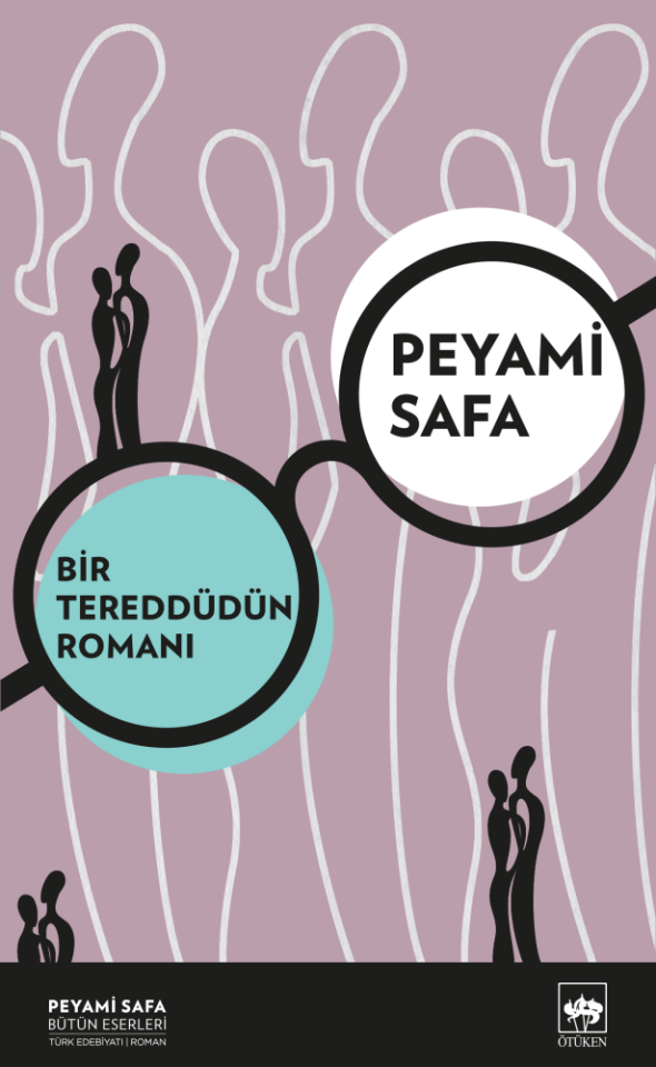 Ötüken Neşriyat Bir Tereddüdün Romanı