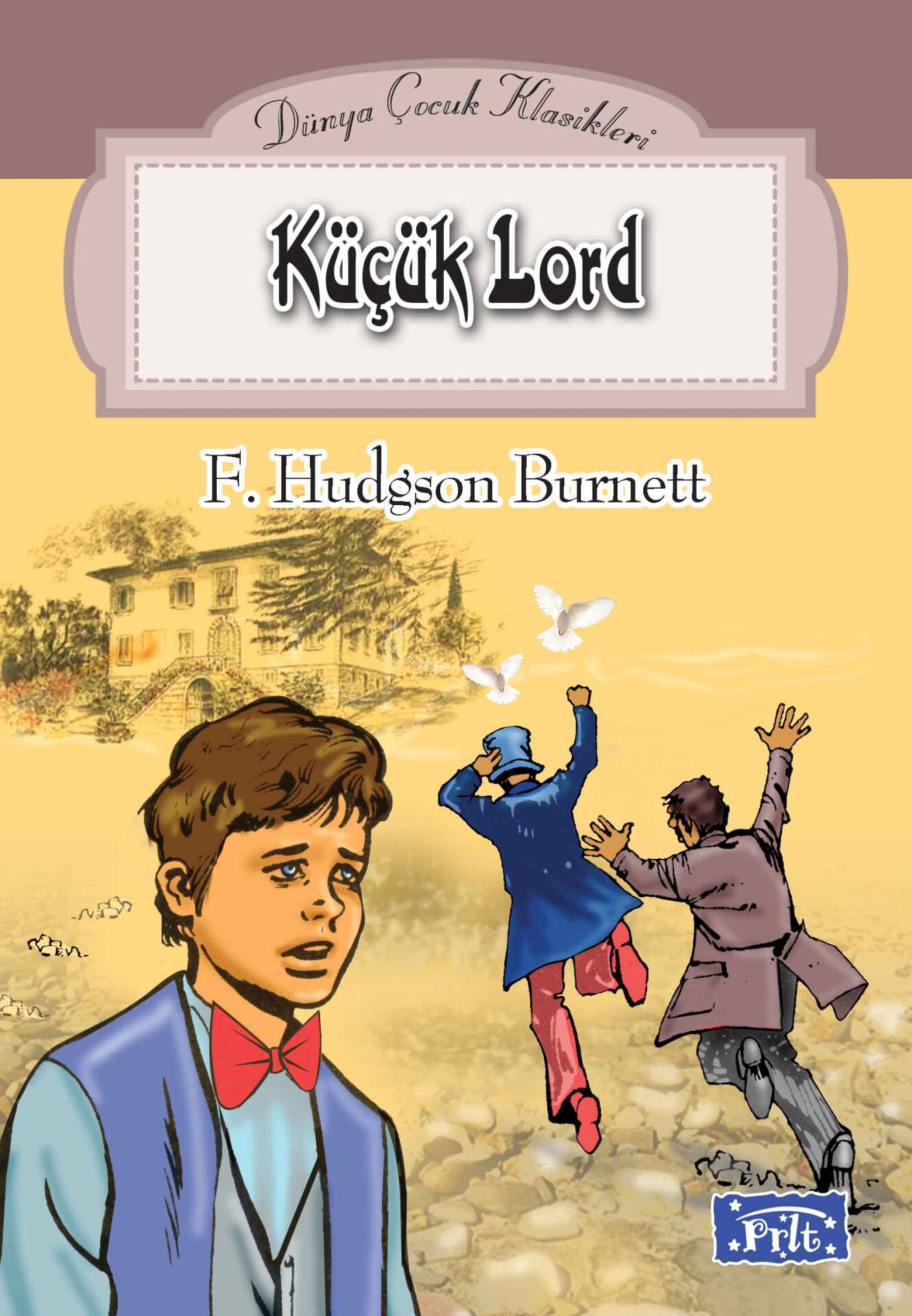 Parıltı Yayıncılık Küçük Lord