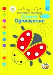 0-6 Yaş Yayınları Noktadan Noktaya Çizerek Öğreniyorum Sarı Kitap 3+Yaş