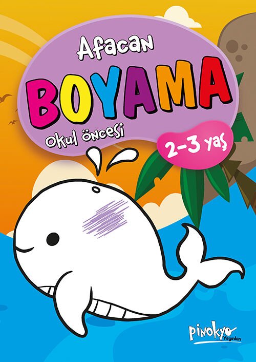 Pinokyo Yayınları Okul Öncesi Afacan Boyama 2-3 Yaş