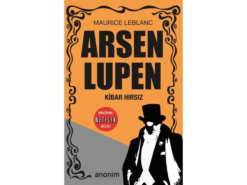 Anonim Yayıncılık Arsen Lupen Kibar Hırsız