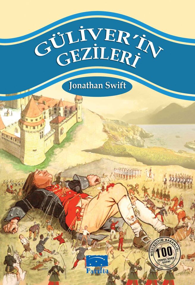 Parıltı Yayıncılık Güliverin Gezileri