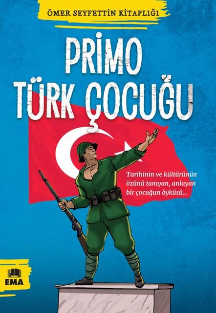 Ema Kitap Primo Türk Çocuğu (Ömer Seyfettin Kitaplığı)