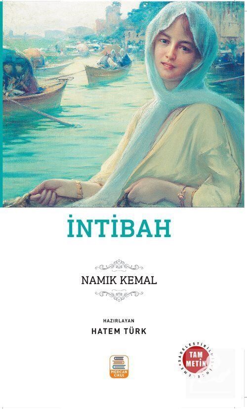 Mercan Okul  İntibah Sadeleştirilmiş İnceleme Tam Metin