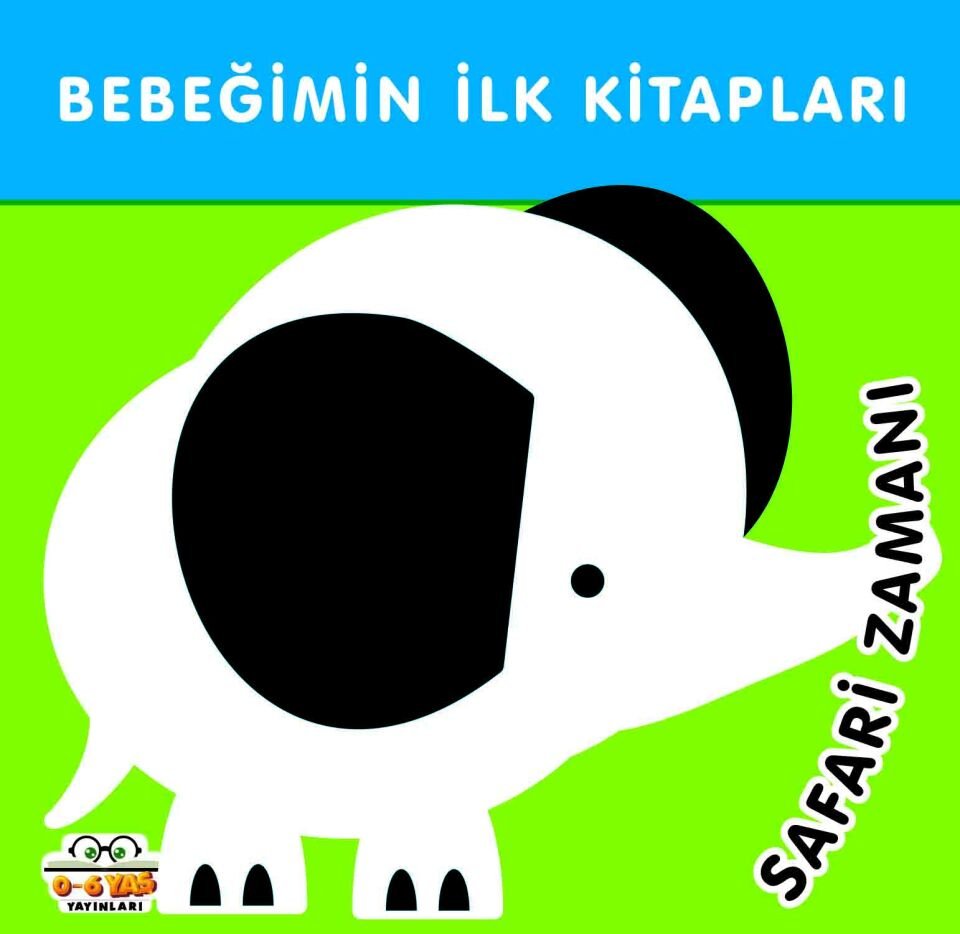 0-6 Yaş Yayınları Bebeğimin İlk Kitapları Safari Zamanı