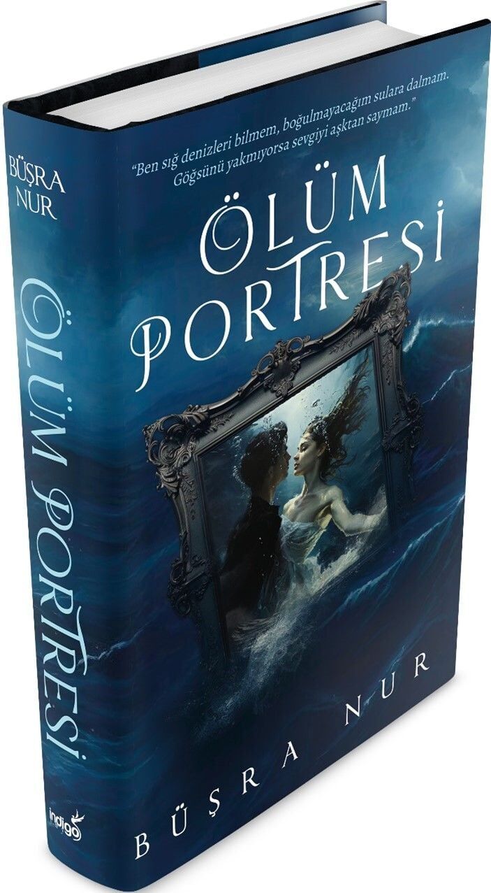 İndigo Kitap Ölüm Portresi - Ciltli - Büşra Nur
