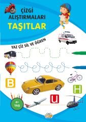 0-6 Yaş Yayınları Çizgi Alıştırmaları  Taşıtlar