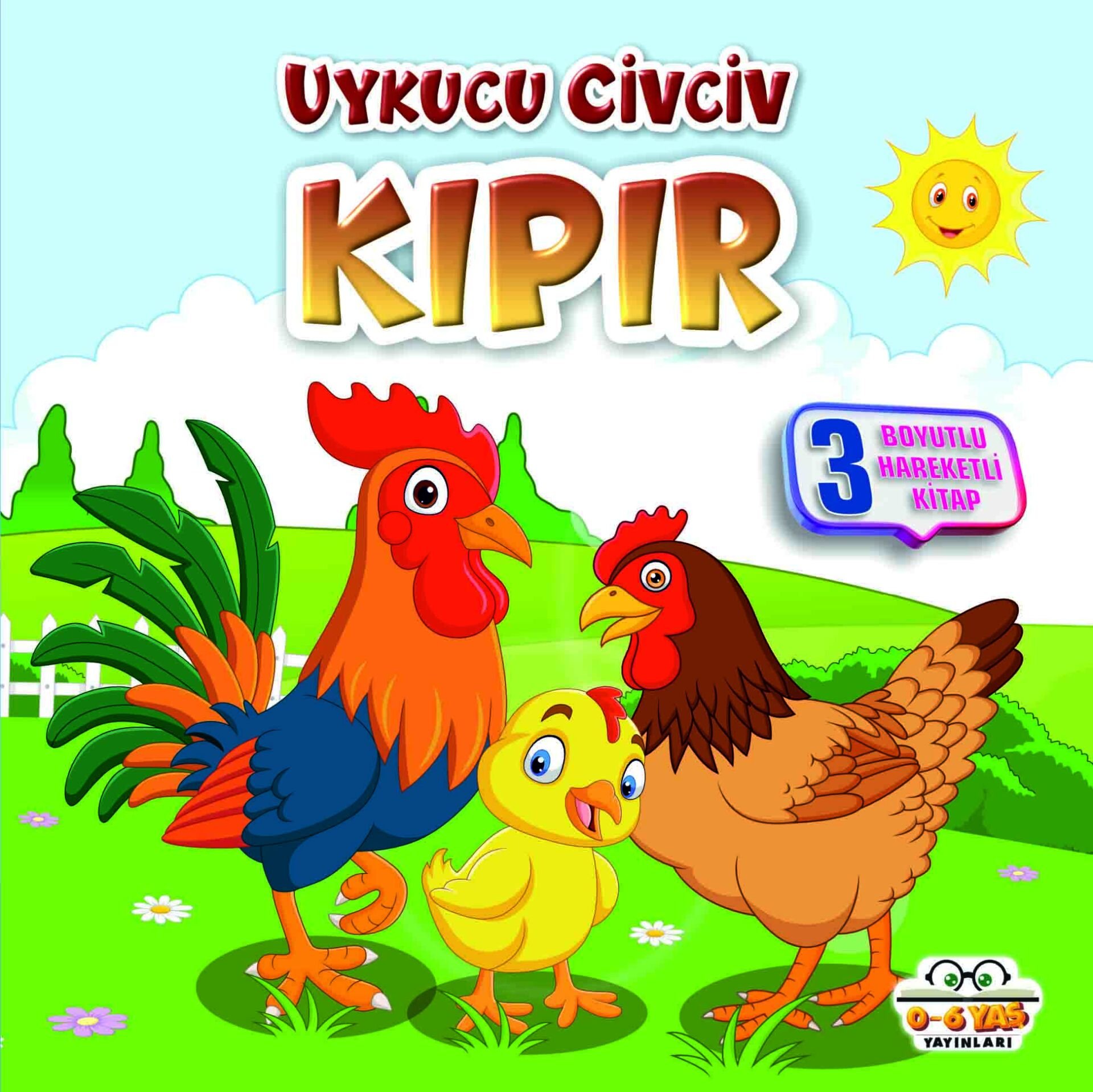 0-6 Yaş Yayınları Uykucu Civciv Kıpır 3 Boyutlu