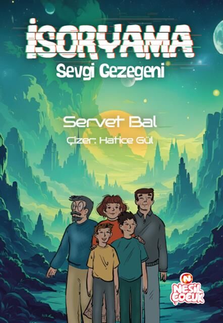 NESİL ÇOCUK İSORYAMA SEVGİ GEZEGENİ