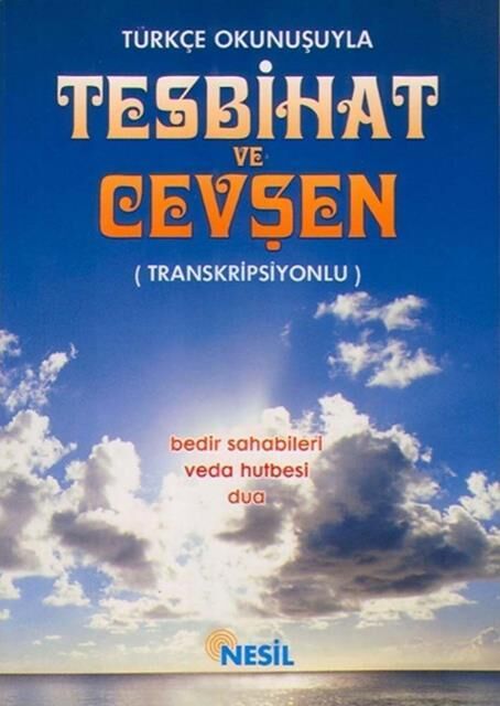 Nesil Yayınları Türkçe Okunuşuyla Tesbihat Ve Cevşen (Transkripsiyonlu) /Nesil