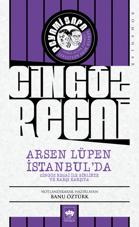 Ötüken Neşriyat Arsen Lüpen İstanbul'Da