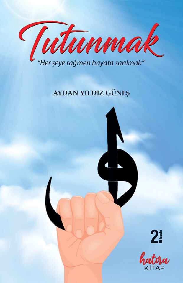 Tutunmak / Aydan Yıldız Güneş