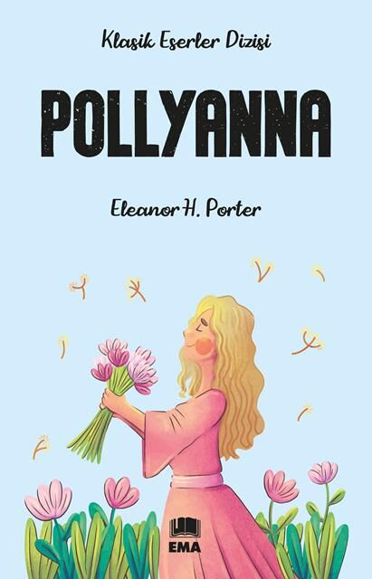 Ema Kitap Pollyanna (Klasik Es.Diz.)