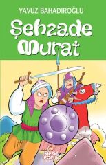 Nesil Yayınları Güzel Davranış Romanları_Şehzade Murat /Nesil Çocuk