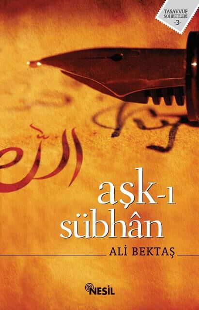 Nesil Yayınları Aşk-I Sübhan /Nesil