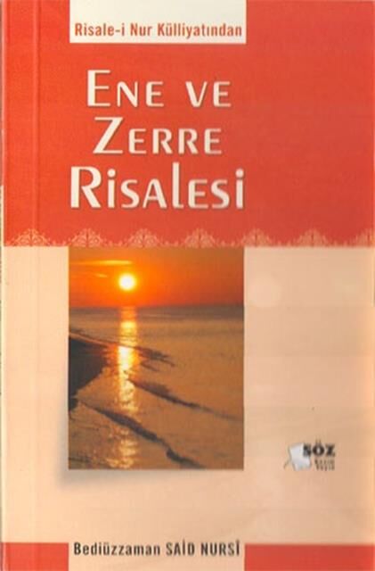 Söz Basım Ene Ve Zerre Risalesi