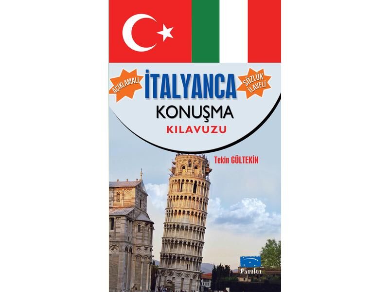 Parıltı Yayıncılık İtalyanca Konuşma Kılavuzu