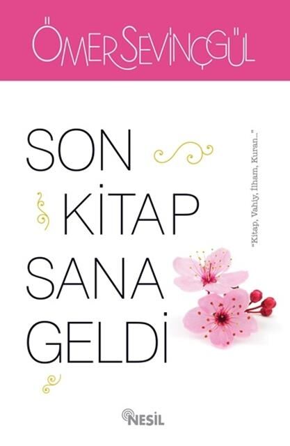 Nesil Yayınları Son Kitap Sana Geldi /Nesil