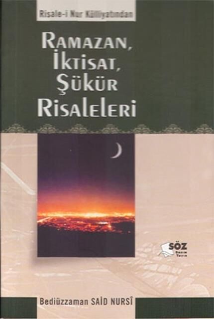 Söz Basım Ramazan-İktisat-Şükür Risaleleri