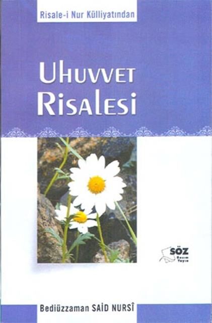 Söz Basım Uhuvvet Risalesi
