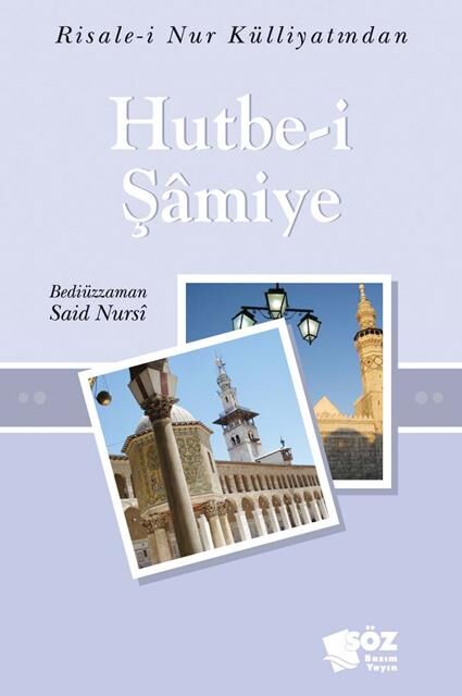 Söz Basım Hutbe İ Şamiye