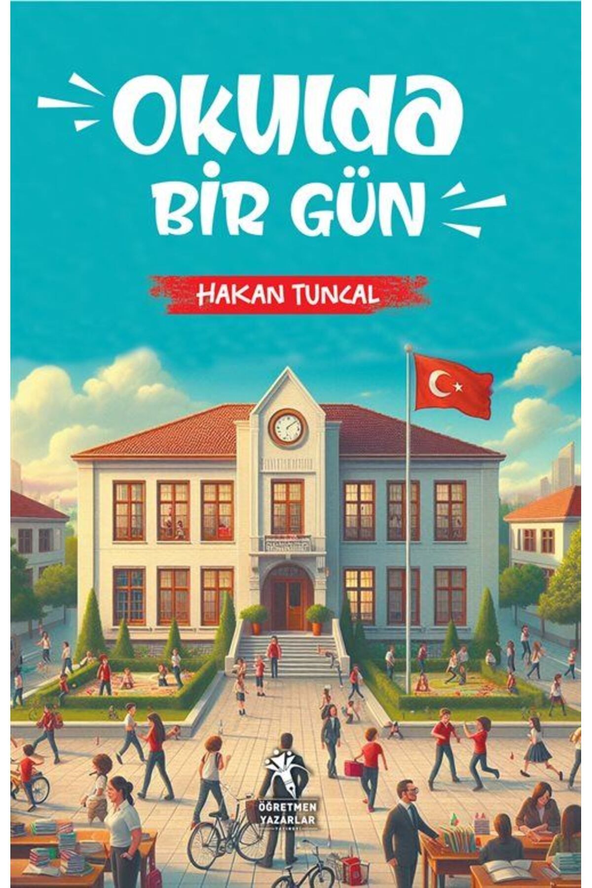 Okulda Bir Gün (8+Yaş)