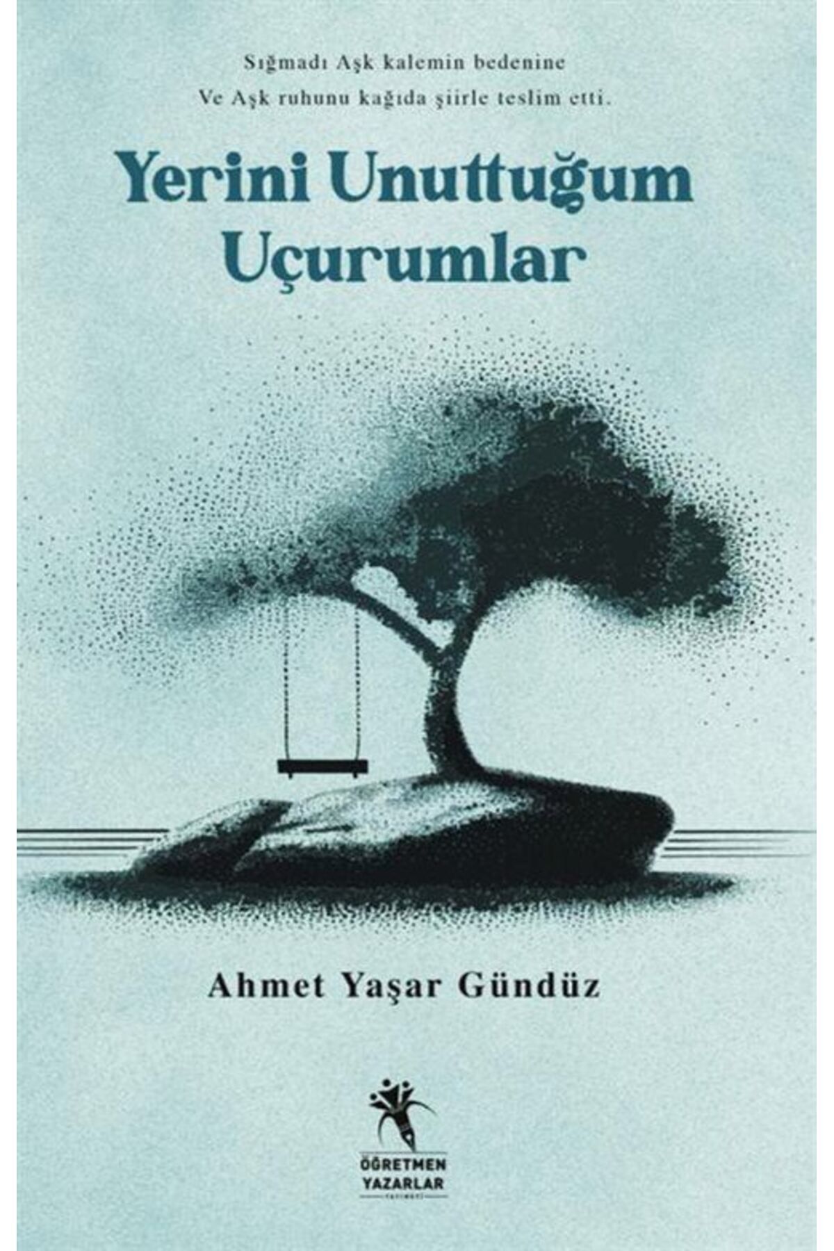 Yerini Unuttuğum Uçurumlar