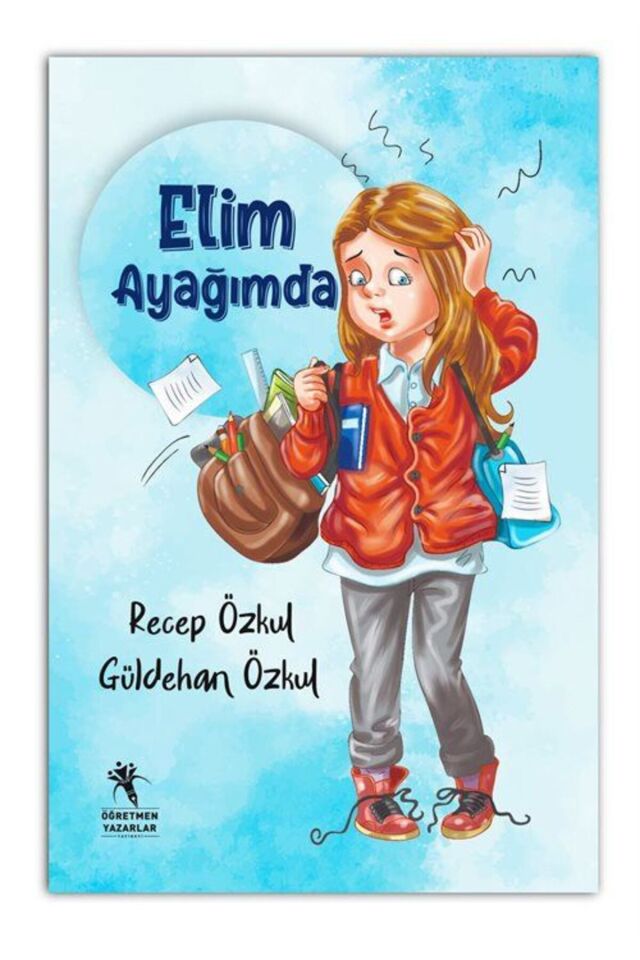 Elim Ayağımda (Renkli-Resimli 7+Yaş)