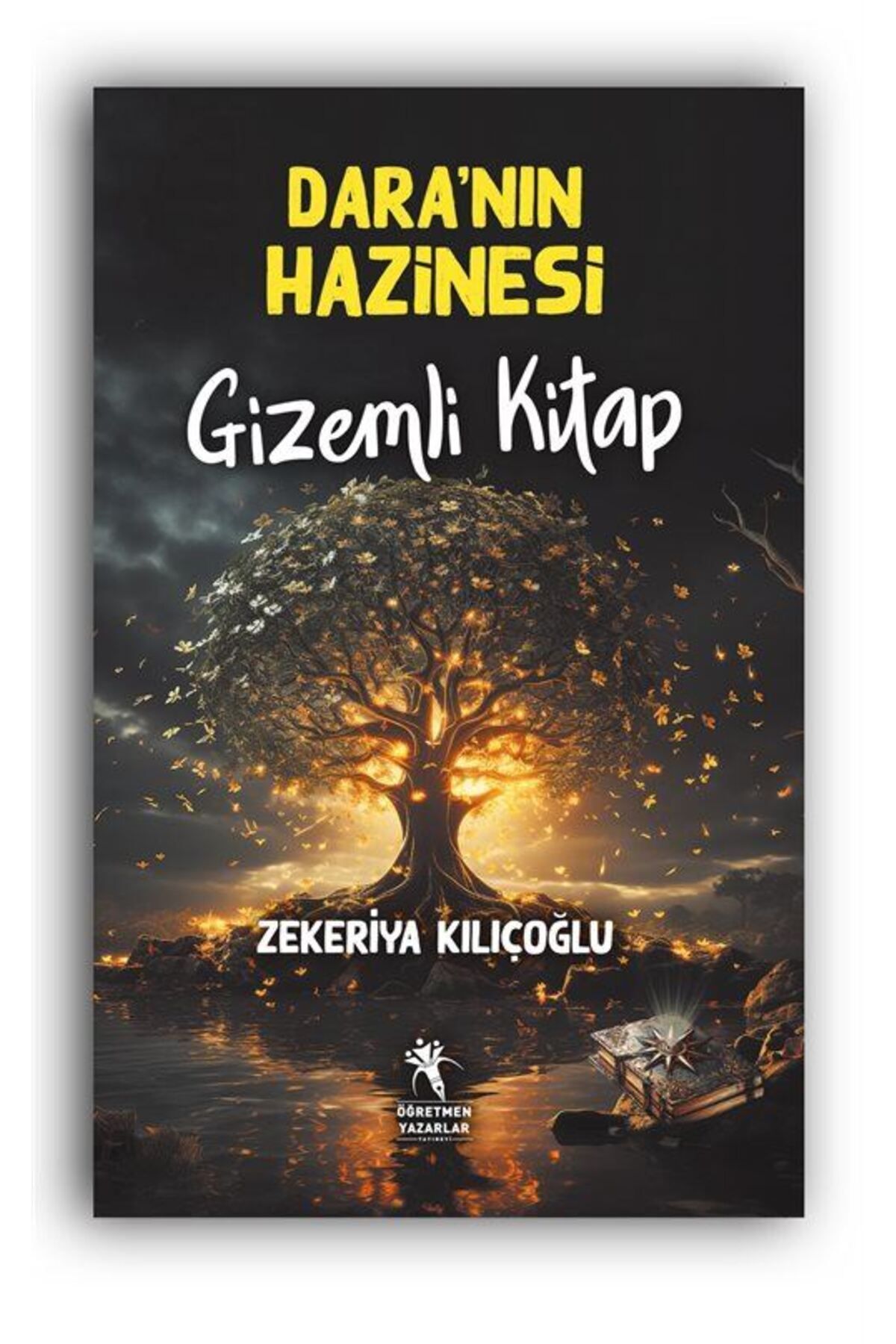 Dara'nın Hazinesi Gizemli Kitap (Resimli- 8+Yaş)