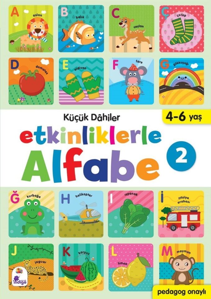 Küçük Dahiler - Etkinliklerle Alfabe 2 - Gülizar Ç. Çetinkaya & Ayça G. Derin