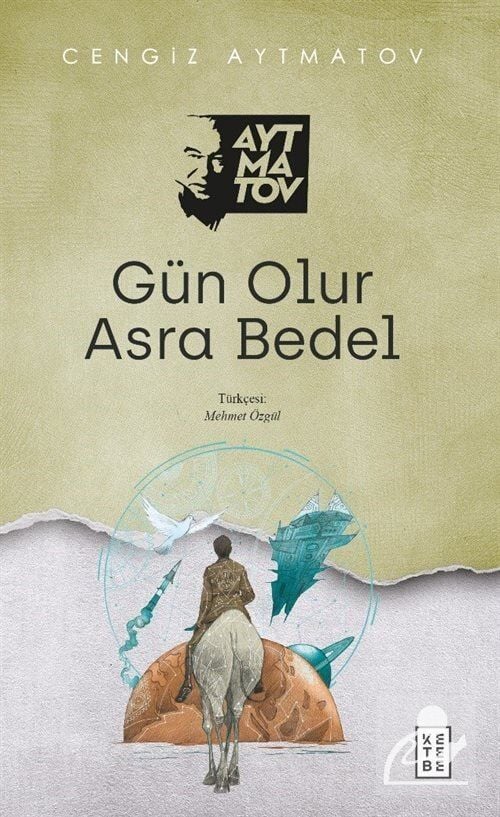 Ketebe Yayınları Gün Olur Asra Bedel