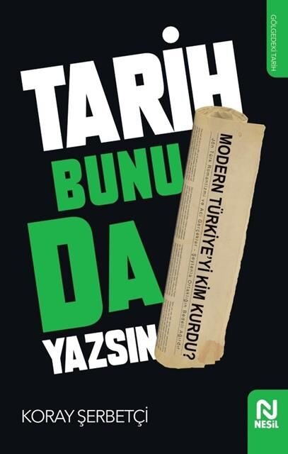 Nesil Yayınları Tarih Bunu Da Yazsın /Nesil