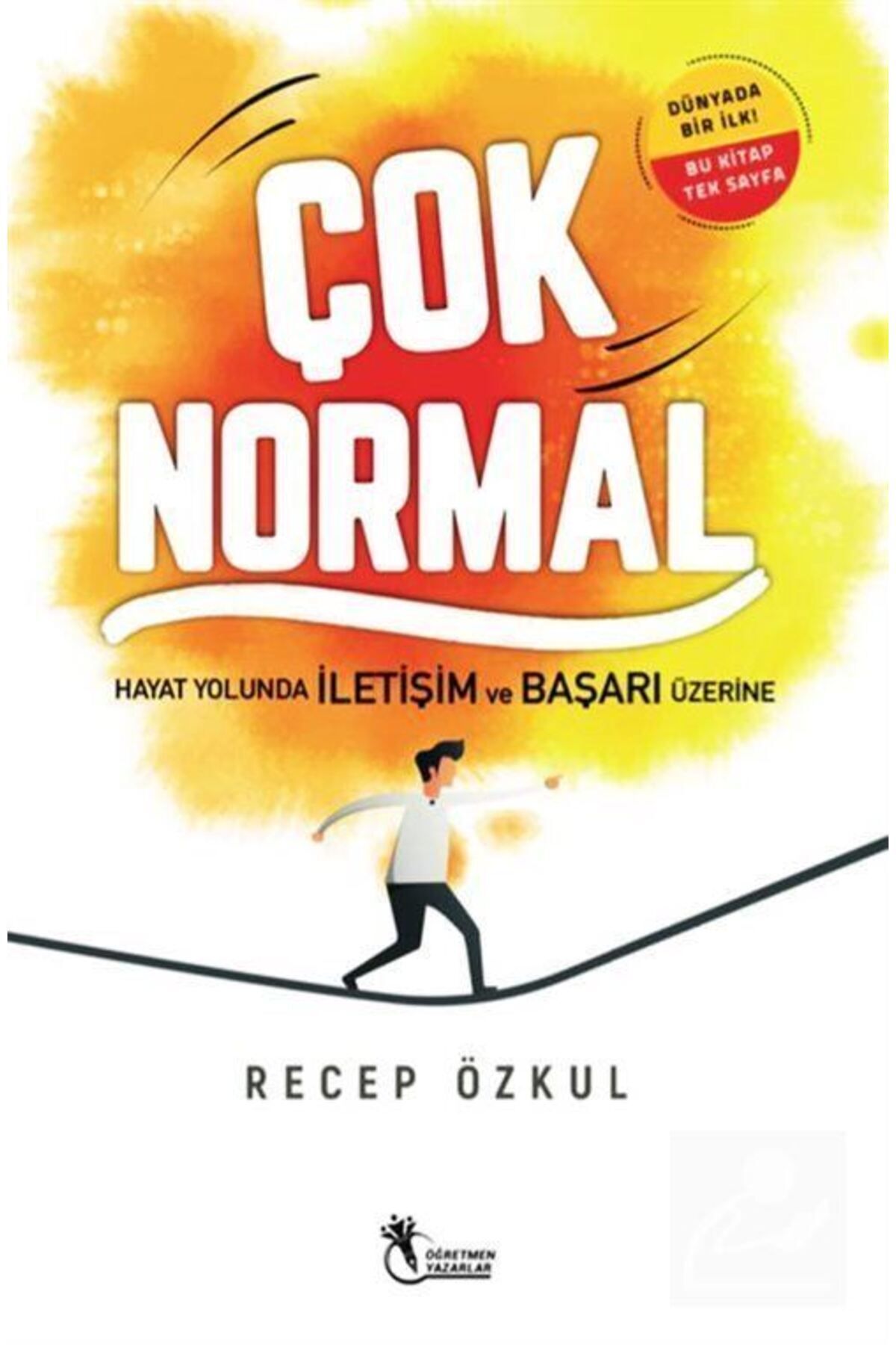 Çok Normal & Hayat Yolunda Iletişim Ve Başarı Üzerine