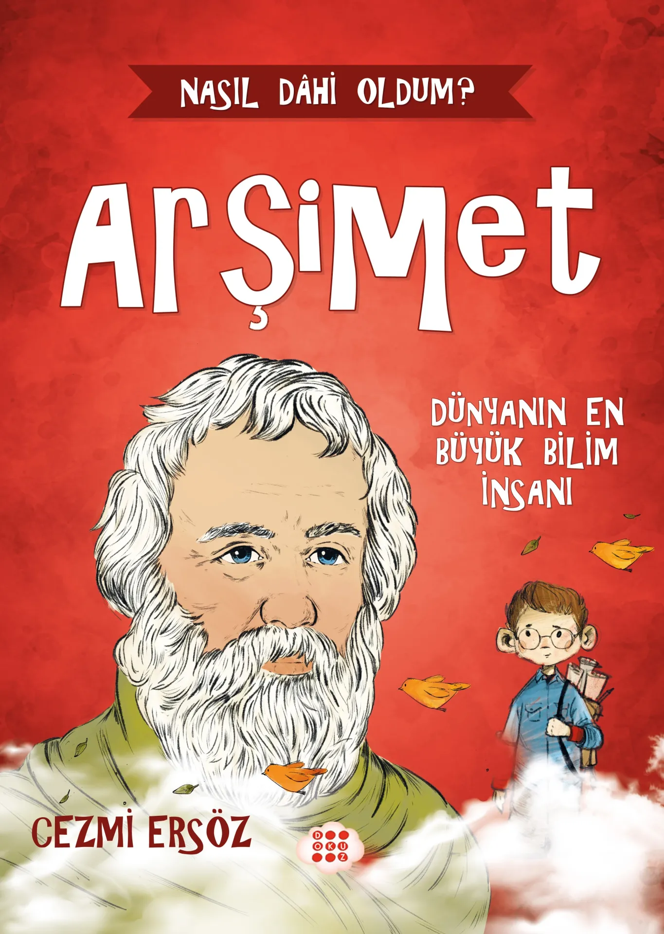 Dokuz Yayınları Arşimet Dünyanın En Büyük Bilim İnsanı