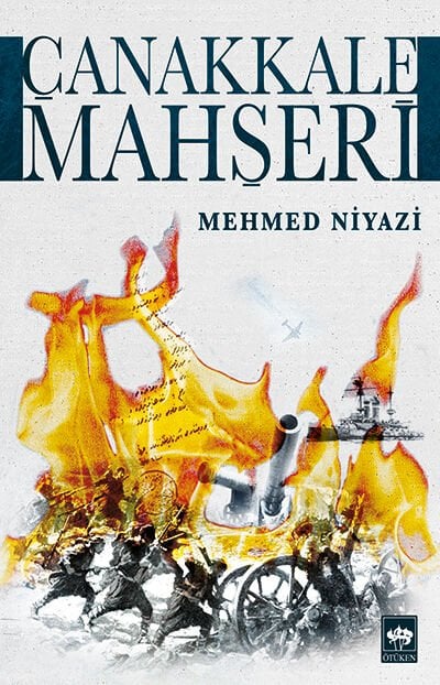 Ötüken Neşriyat Çanakkale Mahşeri (Karton Kapak)