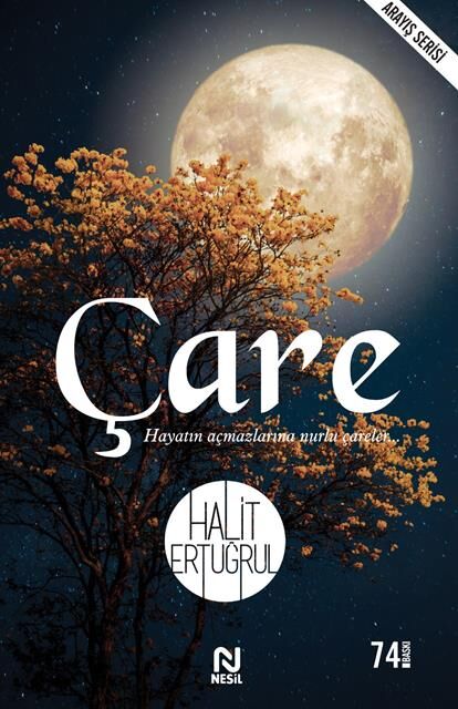 Nesil Yayınları Çare (Hayatın Açmazlarına Nurlu Çareler) /Nesil