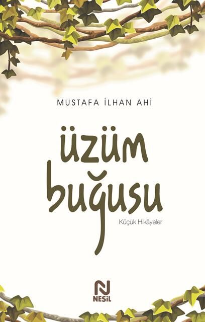 Nesil Yayınları Üzüm Buğusu /Nesil