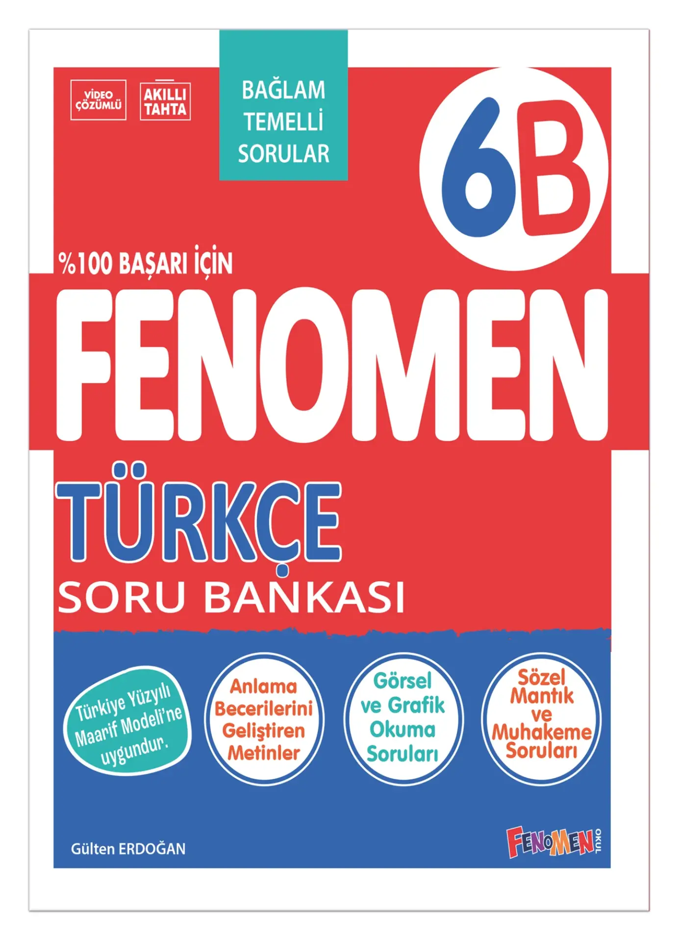 2027 Fenomen Yayıncılık 6.Sınıf Türkçe B Soru Bankası Bağlam Temelli Sorular