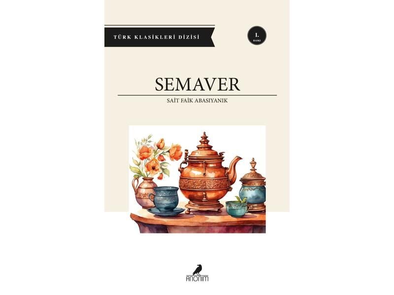 Anonim Yayıncılık Semaver Sait Faik Abasıyanık
