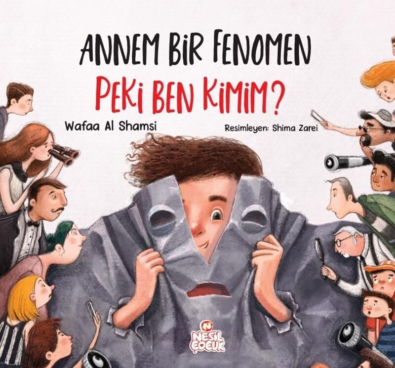 Nesil Çocuk Yayınları Annem Bir Fenomen Peki Ben Kimim?