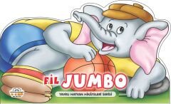 0-6 Yaş Yayınları  Yavru Hayvan Hikayeleri Serisi Fil Jumbo