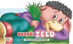 0-6 Yaş Yayınları  Yavru Hayvan Hikayeleri Serisi  Buzağı Zelo