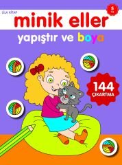 0-6 Yaş Yayınları Minik Eller Yapıştır Ve Boya  Lila Kitap
