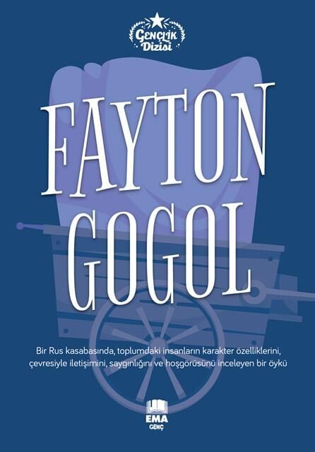 Ema Genç Fayton (Gençlik Dizisi) / Gogol