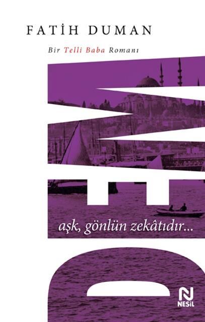 Nesil Yayınları Dem (Aşk, Gönlün Zekatıdır) /Nesil