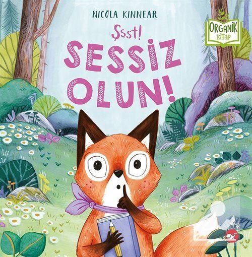 Şşşt! Sessiz Olun!