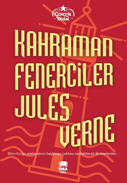 Ema Genç Kahraman Fenerciler ( Gençlik Dizisi) / Jules Verne