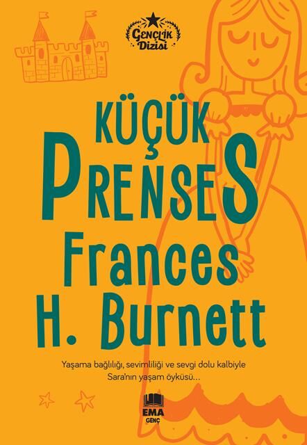 Ema Genç Küçük Prenses (Gençlik Dizisi) / F.H. Burnett